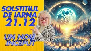 MAGIA  Solstitiului de Iarna – 21.12.2024 – Ritual de trecere – Ghid pentru un Nou Inceput!