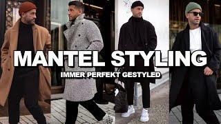 STYLING TIPPS - So styled man einen MANTEL perfekt | Kosta Williams