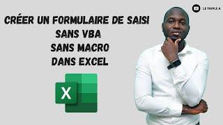 Créez facilement un formulaire sans VBA ni Macro sur #excel