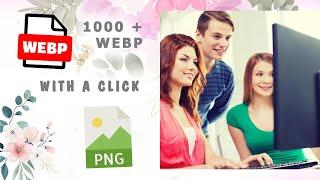 Easy WebP to PNG Conversion: Quick Guide with Simple Tool