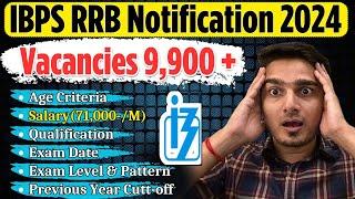 IBPS RRB Notification 2024 Out | New Changes Explained | Vacancy, Salary, Age, Cut-Off | Vijay