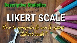 #5-pointLikertScale How to Use Likert Scale in Descriptive Study