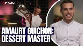 Amaury Guichon Reveals How He Became A Dessert Master