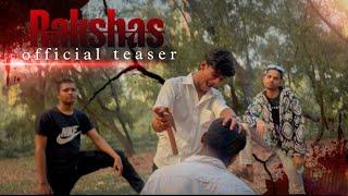 Rakshas || official teaser || vishal Baviskar .