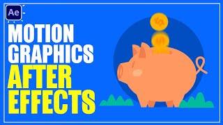 Motion Graphics in After Effects Tutorials | Save Money Animation