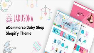 Jadusona - ECommerce Baby Shop Shopify Theme | Themeforest Website Templates and Themes