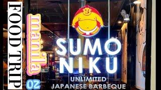 [FOOD TRIP] UNLIMITED JAPANESE BARBEQUE  | SUMO NIKU  |  MANILA PH  [4K]