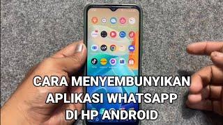 Cara Menyembunyikan Whatsapp Di Hp Android Tanpa Aplikasi Tambahan