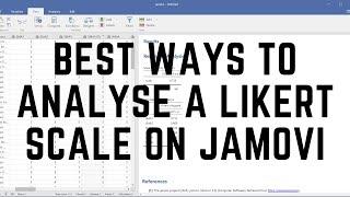The best ways to analyse Likert scale survey on Jamovi