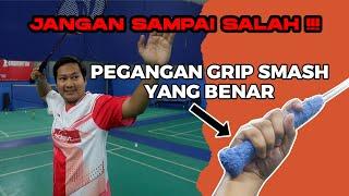 Pegangan Grip Ketika Smash Yang Benar