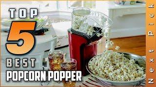 Top 5 Best Popcorn Popper Reviews in 2023 | Perfect Addition For Campfire