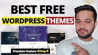 Top 4 Best 100% Free Themes for Wordpress in 2024 (Free for LifeTime) ⭐