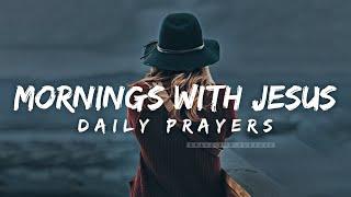 The Best Morning Prayers To Start You Day Blessed | Listen To This Everyday