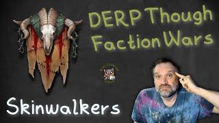 DERP to Dominate Faction Wars: Skinwalkers Edition - Raid Shadow Legends