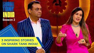 3 Inspiring Stories On Shark Tank India! | Shark Tank India S02 | Compilation