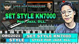 Set ORG2021 | Style manual Pop, Jazz, KN7000 Terbaru 2021