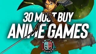 30 Anime Games You Must Play On Nintendo Switch