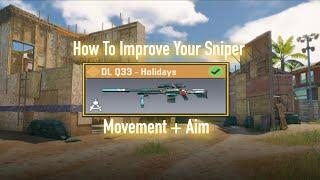 How To Improve Sniper Movement And Aim (Pro Tips)