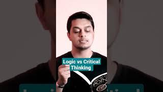 logic vs critical thinking #shorts #armanitalks #logic #criticalthinkingskills #criticalthinking