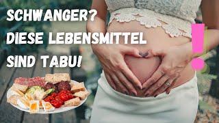 Schwanger? Diese Lebensmittel sind tabu!