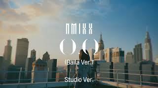 [Studio Ver.] NMIXX - O.O (Baila Ver.)