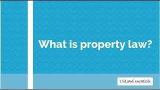 What is property law? (updated)