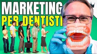 La Strategia di Marketing Perfetta per Dentisti e Odontoiatri: +749% Appuntamenti e +1387% Clienti