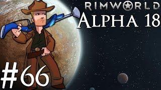 Rimworld Alpha 18 | BETA PATCH | Part 66