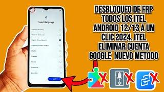 Desbloqueo de FRP de Itel Android 12/13 a un Clic 2024 de Itel Eliminar Cuenta Google  Nuevo Metodo