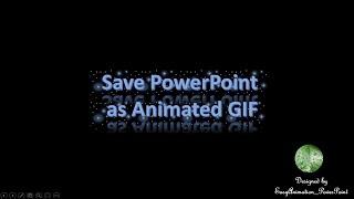 Save PowerPoint Slide as Animated GIF | 2 minutes Tutorial