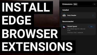 How to Install Browser Extensions on Microsoft Edge for Android?