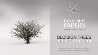 Decision Trees and Boosting, XGBoost | Two Minute Papers #55