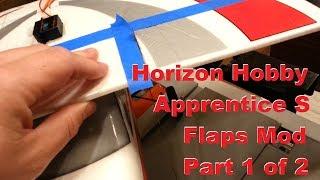 E-flite - Apprentice S 15e - Flaps Mod - Part 1 of 2