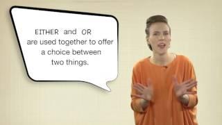 Everyday Grammar: Either/Or, Neither/Nor