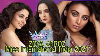 ZOYA AFROZ is Miss International India 2021