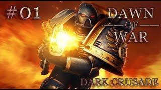 Dawn of War - Dark Crusade. Part 1 - (+3 Provinces). Space Marines. (Hard)