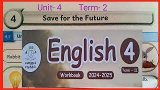 Save for the Future, CLASS- 4, ENGLISH WORKBOOK ANSWERS TERM 2