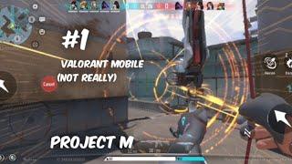 Project m netease ep1? (valorant mobile) no commentary