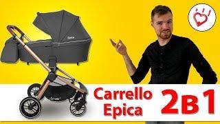 Carrello Epica универсальная коляска  2 в 1 - видео обзор Каррелло Эпика