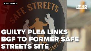 Another guilty plea in federal racketeering case linking BGF to former Safe Streets site