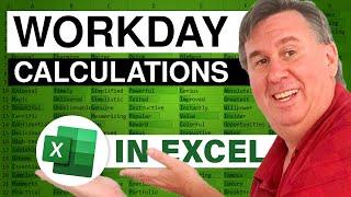 Excel - Workday Calculations - Episode 399