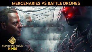 Final Attack: Mercenaries vs Drones | Battle Drone Movie Action Clip | Hindi Dubbed Movie Scene