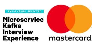 Mastercard microservice interview questions for experienced professionals | Kafka interview