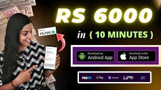  6000 in 10 MINUTES  Gpay, Phonepe, Paytm | New Earning App | Free 550 | Earn money Online