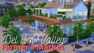 Del Sol Valley Farmer's Market | The Sims 4: Speed Build