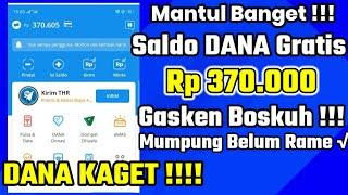 Mantul Banget ! Dapet Lagi Aplikasi Baru - Penghasil Saldo Dana Tercepat,Saldo Dana Gratis 370.000,-