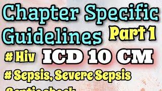 ICD-10-CM - Chapter Specific Coding Guidelines - PART 1 - HIV, SEPSIS #CPC #medicalcoding #ICD10CM