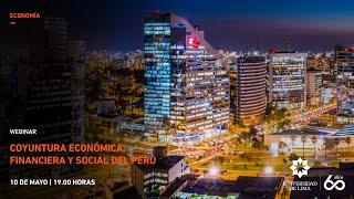 ULIMA - Webinar: Coyuntura económica, financiera y social