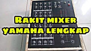 Cara merakit mixer Yamaha 8 potensio