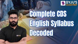 Complete CDS English Syllabus Decoded I How to Cover English Syllabus for CDS 1 2024 I CDS English